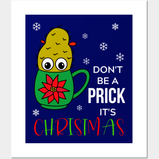 Don't Be A Prick It's Christmas - Small Christmas Cactus In Poinsettia Mug Posters and Art